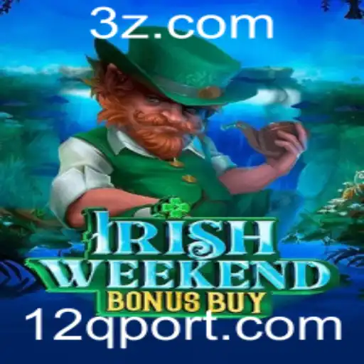Descubra o Fascinante Mundo do IrishWeekendBonusBuy: Um Mergulho no Jogo do Momento
